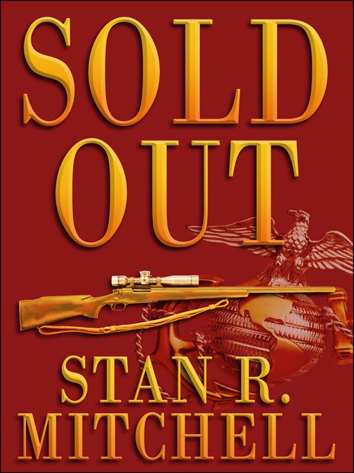 Title details for Sold Out (Nick Woods, No. 1) by Stan R. Mitchell - Available